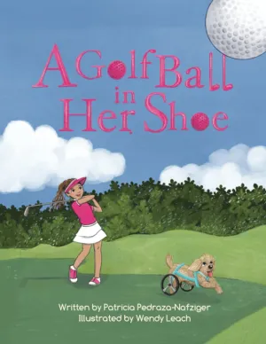 A Golf Ball In Her Shoe Paperback  December 27, 2021